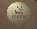 Spiegel 'Mama'